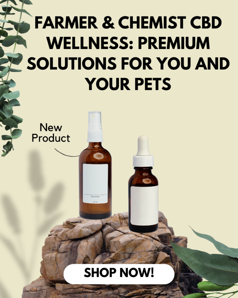 Farmer & Chemist CBD Wellness: Premium Solutions for You and Your Pets